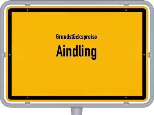 Grundstückspreise Aindling - Ortsschild von Aindling