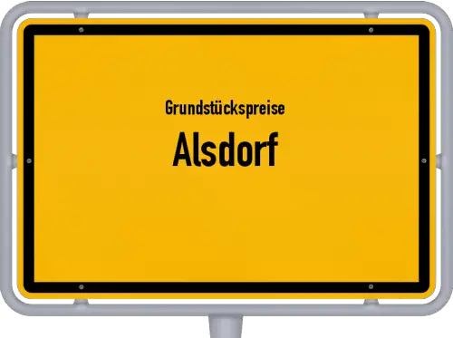 Grundstückspreise Alsdorf - Ortsschild von Alsdorf