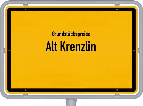 Grundstückspreise Alt Krenzlin - Ortsschild von Alt Krenzlin