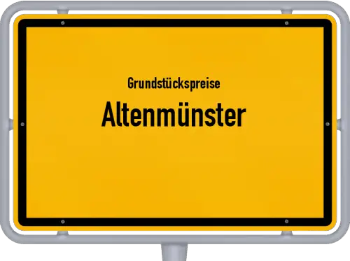 Grundstückspreise Altenmünster - Ortsschild von Altenmünster