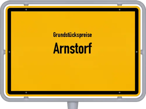 Grundstückspreise Arnstorf - Ortsschild von Arnstorf