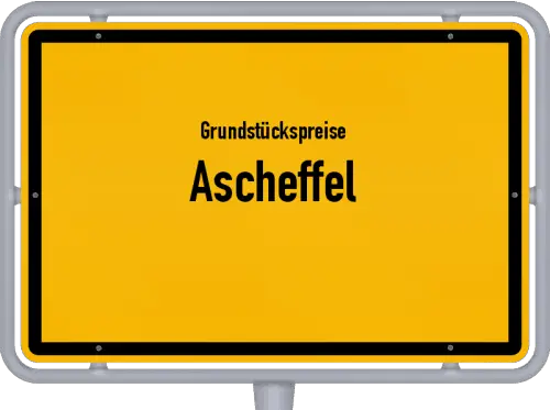 Grundstückspreise Ascheffel - Ortsschild von Ascheffel