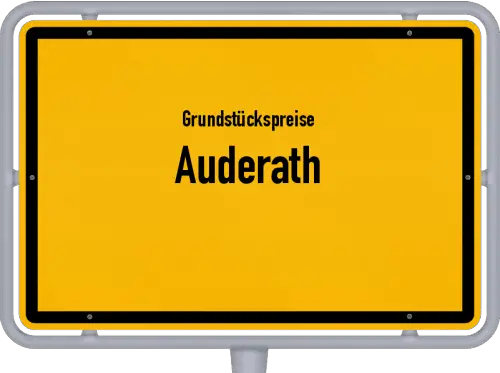 Grundstückspreise Auderath - Ortsschild von Auderath