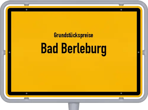 Grundstückspreise Bad Berleburg - Ortsschild von Bad Berleburg