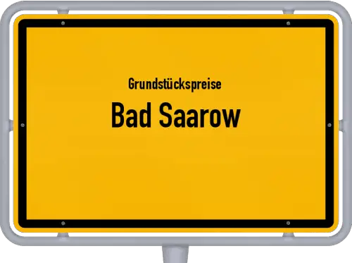 Grundstückspreise Bad Saarow - Ortsschild von Bad Saarow
