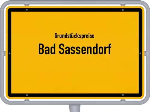 Grundstückspreise Bad Sassendorf - Ortsschild von Bad Sassendorf