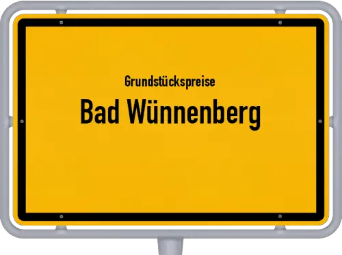 Grundstückspreise Bad Wünnenberg - Ortsschild von Bad Wünnenberg