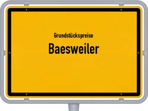 Grundstückspreise Baesweiler - Ortsschild von Baesweiler