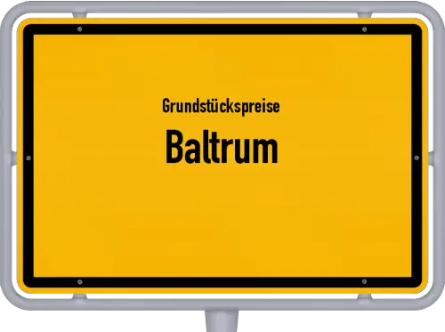 Grundstückspreise Baltrum - Ortsschild von Baltrum