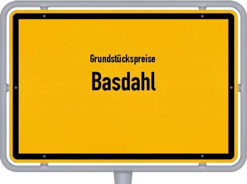Grundstückspreise Basdahl - Ortsschild von Basdahl
