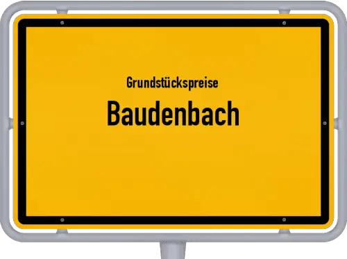 Grundstückspreise Baudenbach - Ortsschild von Baudenbach
