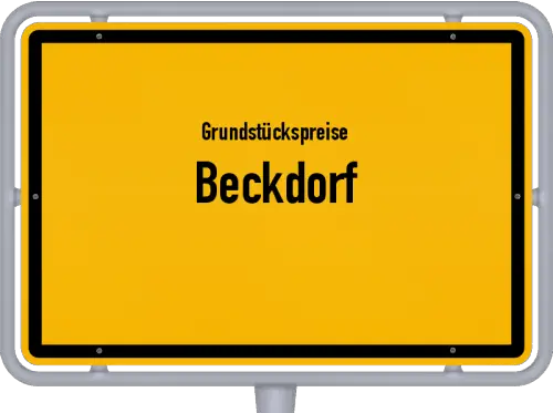 Grundstückspreise Beckdorf - Ortsschild von Beckdorf