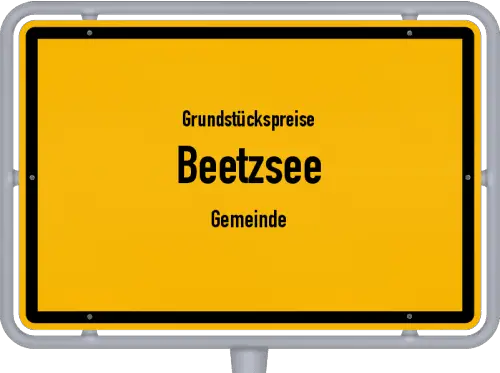 Grundstückspreise Beetzsee (Gemeinde) - Ortsschild von Beetzsee (Gemeinde)