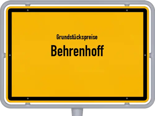 Grundstückspreise Behrenhoff - Ortsschild von Behrenhoff