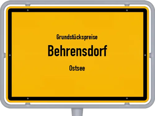 Grundstückspreise Behrensdorf (Ostsee) - Ortsschild von Behrensdorf (Ostsee)