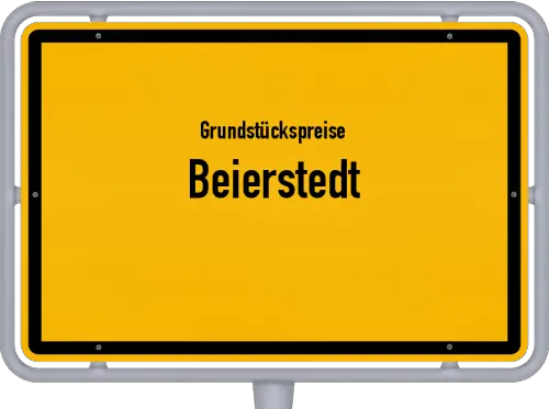 Grundstückspreise Beierstedt - Ortsschild von Beierstedt