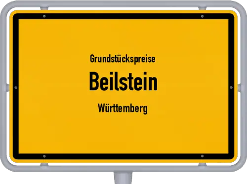 Grundstückspreise Beilstein (Württemberg) - Ortsschild von Beilstein (Württemberg)
