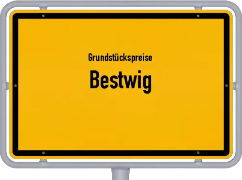 Grundstückspreise Bestwig - Ortsschild von Bestwig