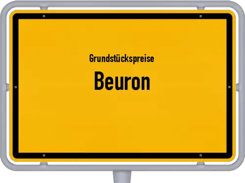 Grundstückspreise Beuron - Ortsschild von Beuron