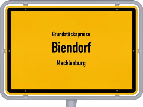 Grundstückspreise Biendorf (Mecklenburg) - Ortsschild von Biendorf (Mecklenburg)