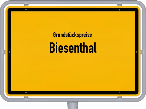 Grundstückspreise Biesenthal - Ortsschild von Biesenthal
