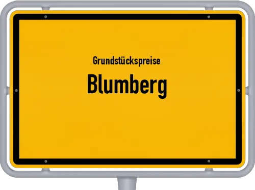 Grundstückspreise Blumberg - Ortsschild von Blumberg