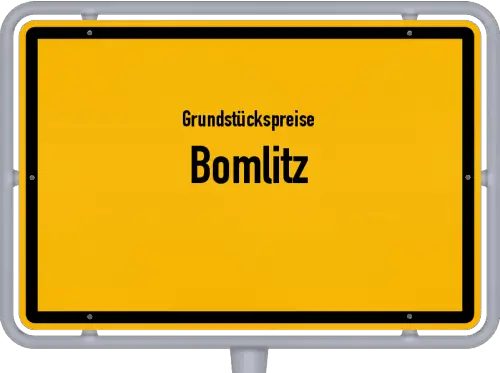 Grundstückspreise Bomlitz - Ortsschild von Bomlitz
