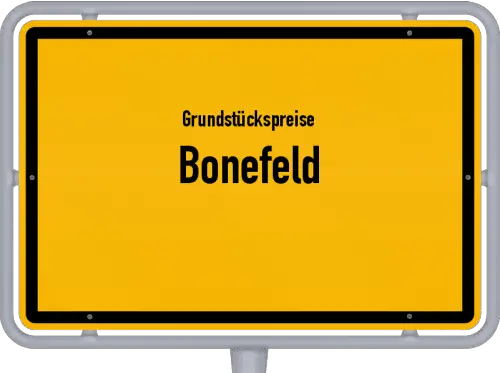 Grundstückspreise Bonefeld - Ortsschild von Bonefeld