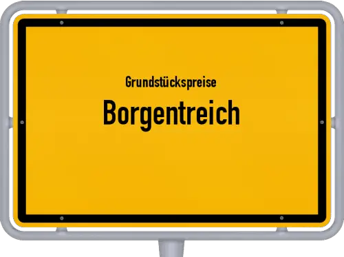 Grundstückspreise Borgentreich - Ortsschild von Borgentreich