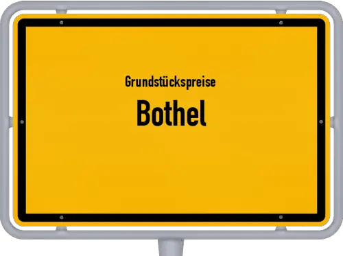 Grundstückspreise Bothel - Ortsschild von Bothel