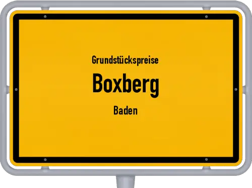 Grundstückspreise Boxberg (Baden) - Ortsschild von Boxberg (Baden)