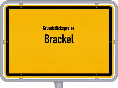 Grundstückspreise Brackel - Ortsschild von Brackel
