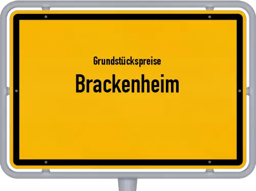 Grundstückspreise Brackenheim - Ortsschild von Brackenheim