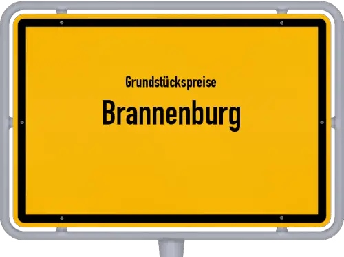 Grundstückspreise Brannenburg - Ortsschild von Brannenburg