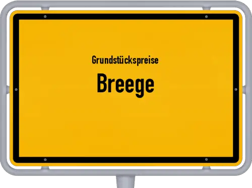 Grundstückspreise Breege - Ortsschild von Breege