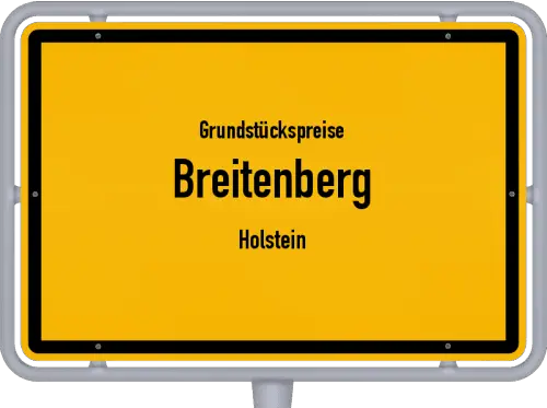 Grundstückspreise Breitenberg (Holstein) - Ortsschild von Breitenberg (Holstein)