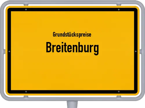 Grundstückspreise Breitenburg - Ortsschild von Breitenburg