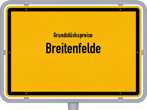 Grundstückspreise Breitenfelde - Ortsschild von Breitenfelde
