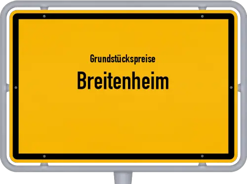 Grundstückspreise Breitenheim - Ortsschild von Breitenheim