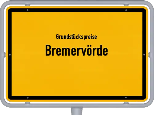 Grundstückspreise Bremervörde - Ortsschild von Bremervörde