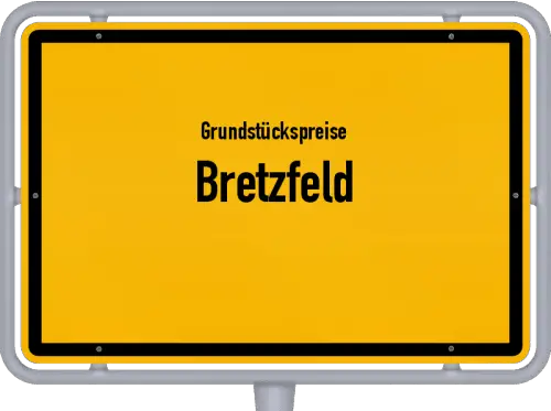 Grundstückspreise Bretzfeld - Ortsschild von Bretzfeld