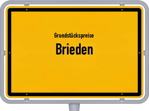Grundstückspreise Brieden - Ortsschild von Brieden