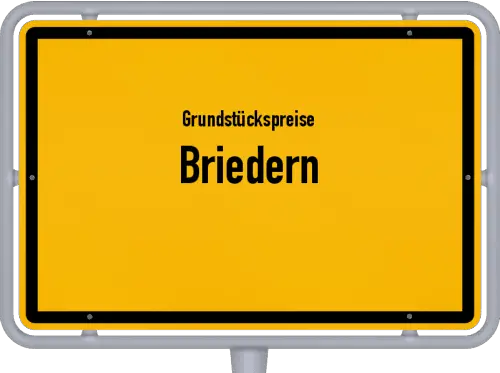 Grundstückspreise Briedern - Ortsschild von Briedern