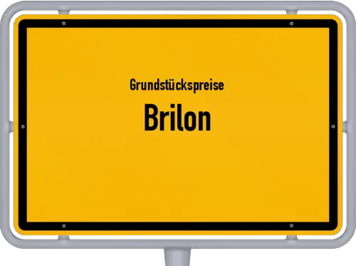 Grundstückspreise Brilon - Ortsschild von Brilon