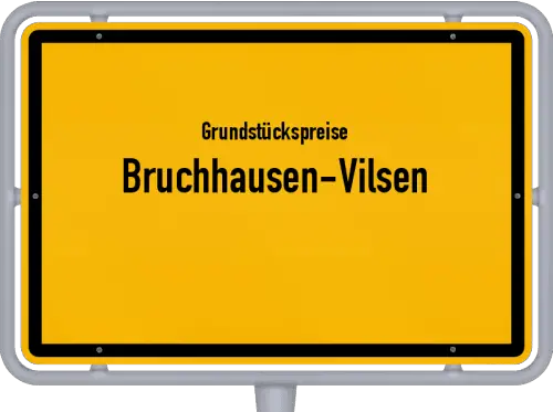 Grundstückspreise Bruchhausen-Vilsen - Ortsschild von Bruchhausen-Vilsen