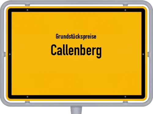 Grundstückspreise Callenberg - Ortsschild von Callenberg