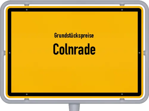 Grundstückspreise Colnrade - Ortsschild von Colnrade