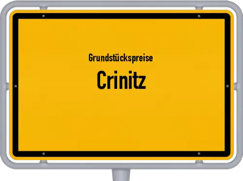 Grundstückspreise Crinitz - Ortsschild von Crinitz