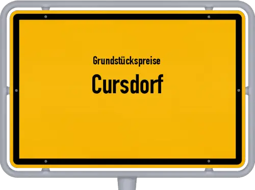 Grundstückspreise Cursdorf - Ortsschild von Cursdorf
