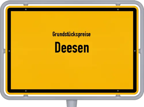 Grundstückspreise Deesen - Ortsschild von Deesen